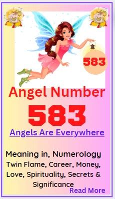 583 angel number|Angel number 583: Meaning and Symbolism, Twin flame, and Truth